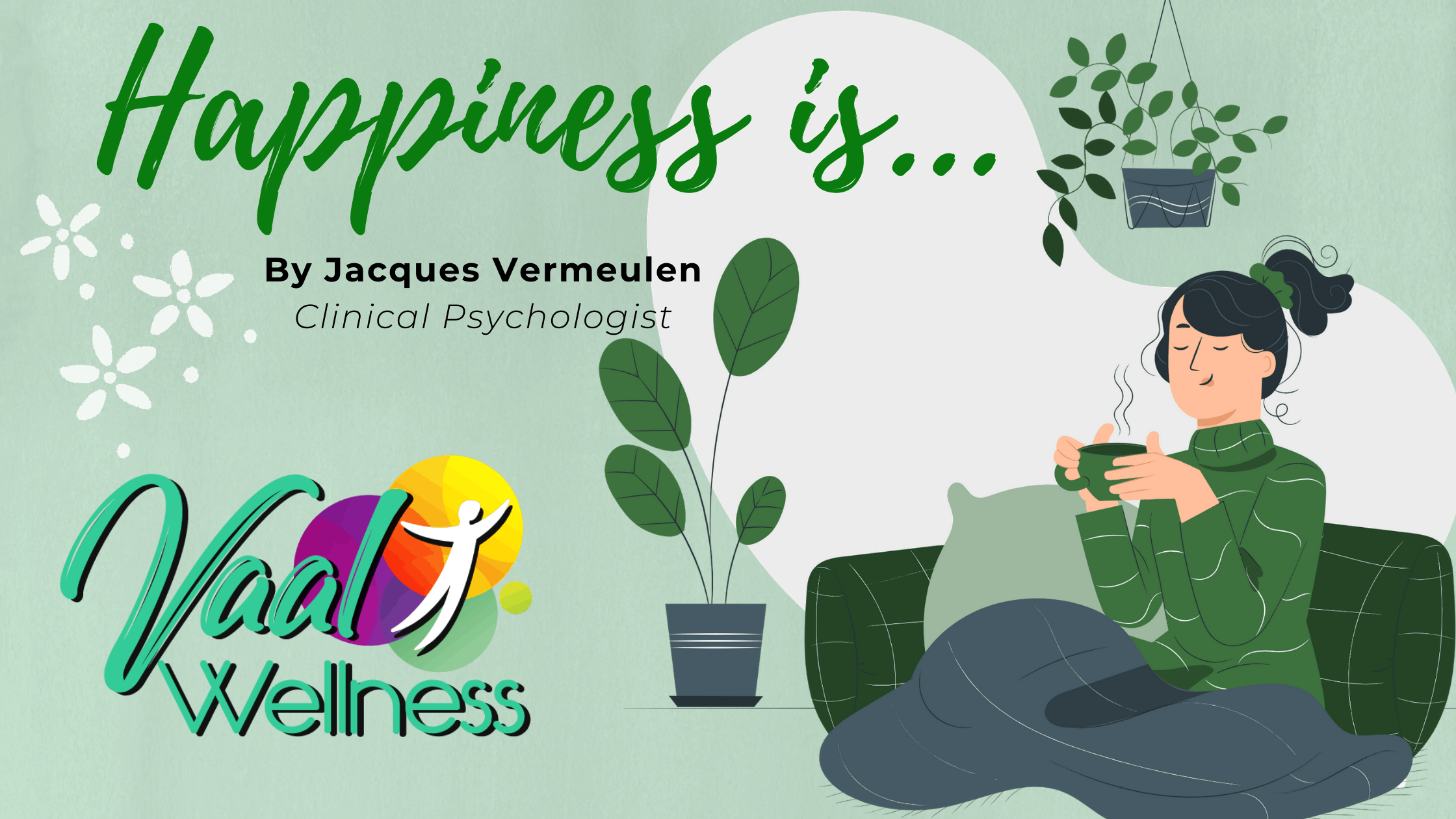 Happiness is …