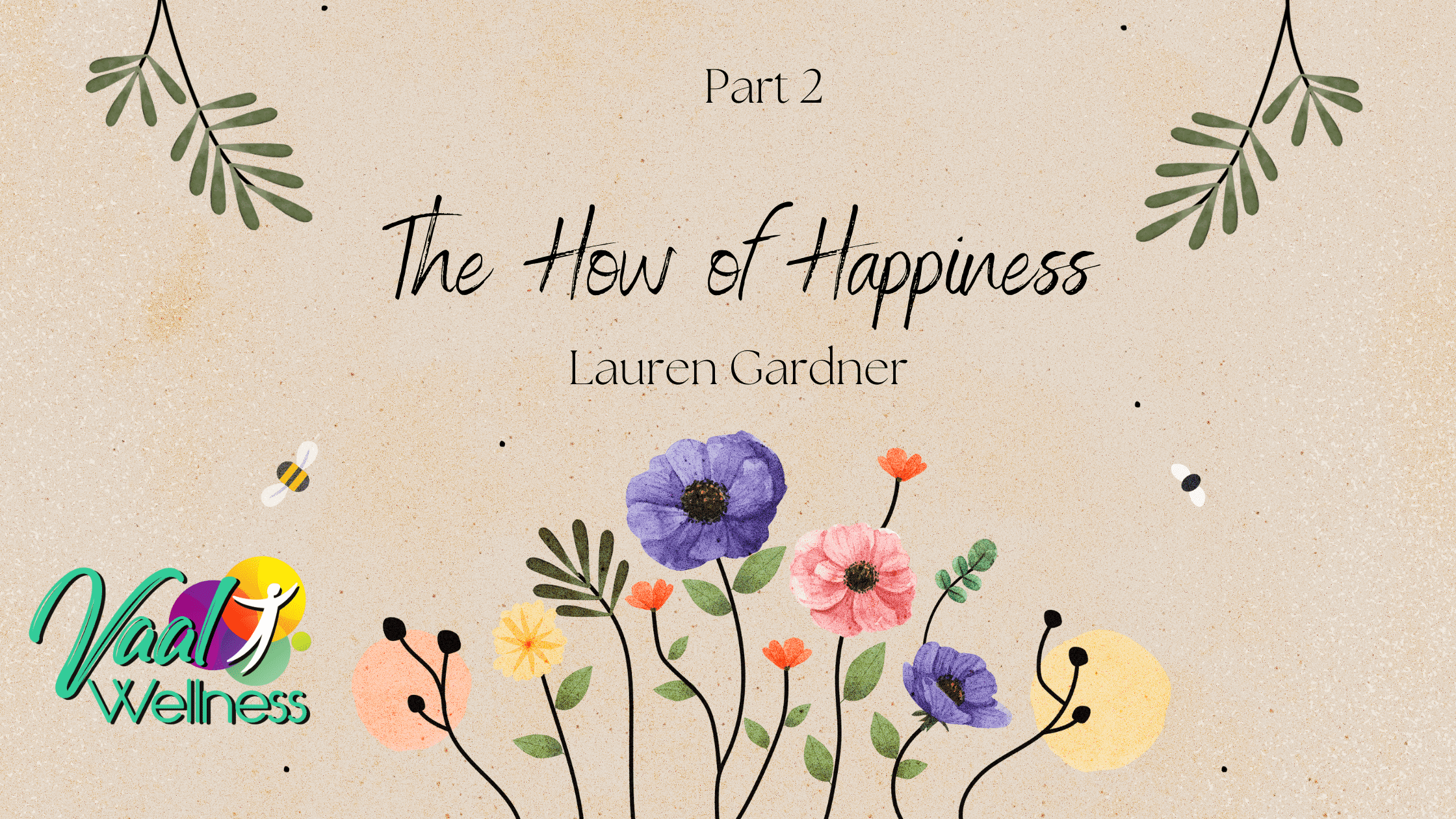 The How of Happiness