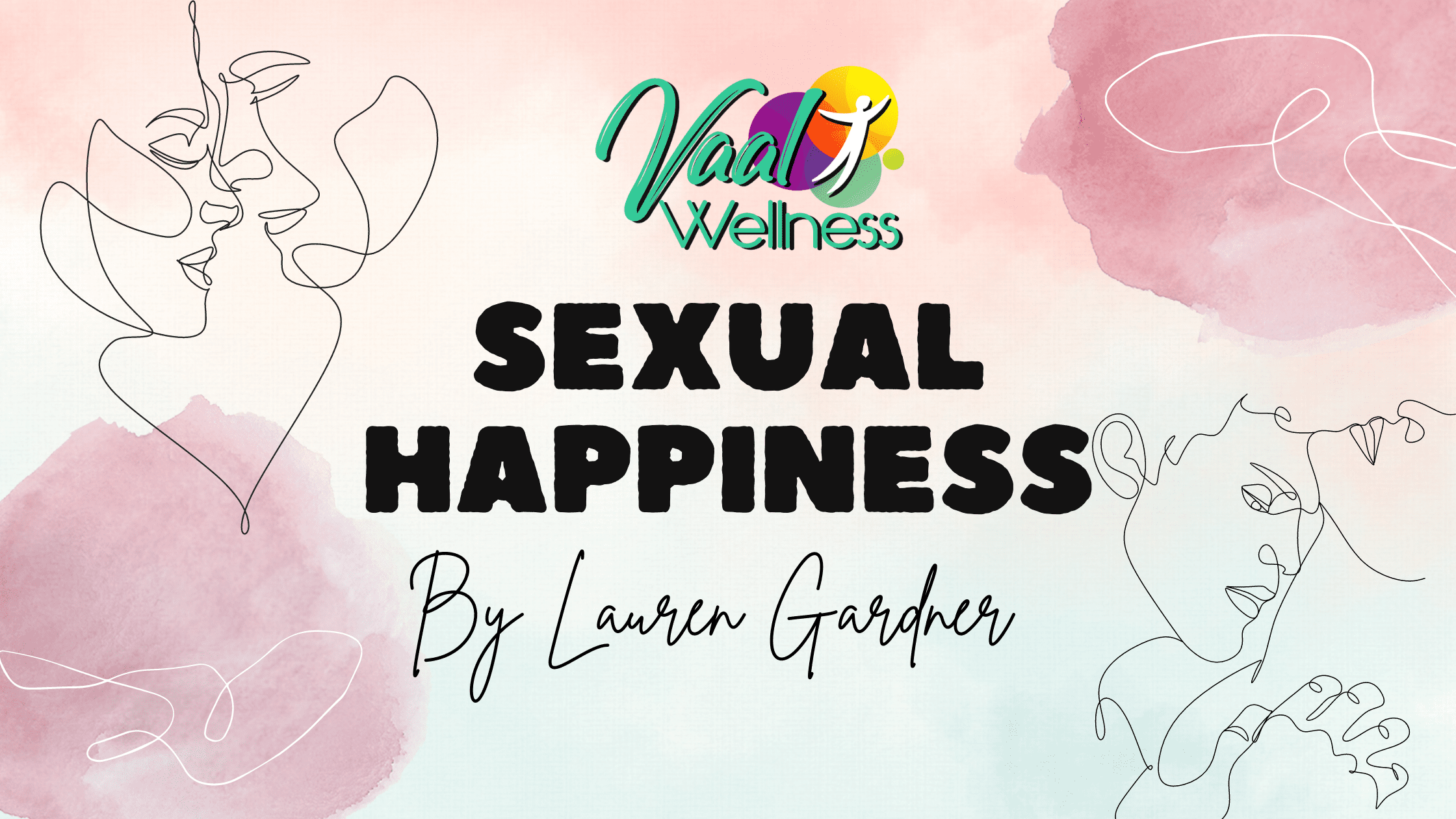 SEXUAL HAPPINESS in depth